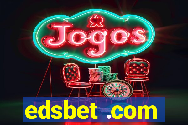 edsbet .com